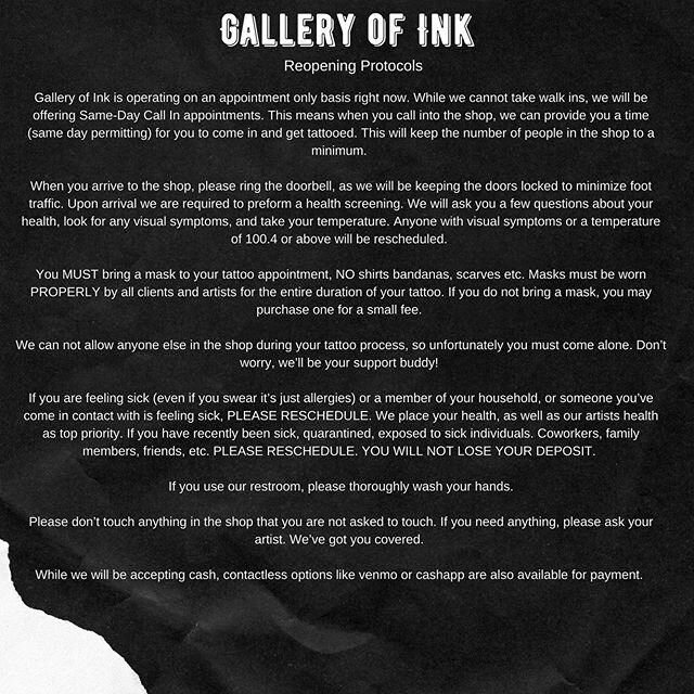 We are so excited to be back! The state has given us some guidelines so we would like to share them with all of you ! As we wait for our shop to be able to operate as we once did, were happy to take extra precautions get to tattoo you all ! (: