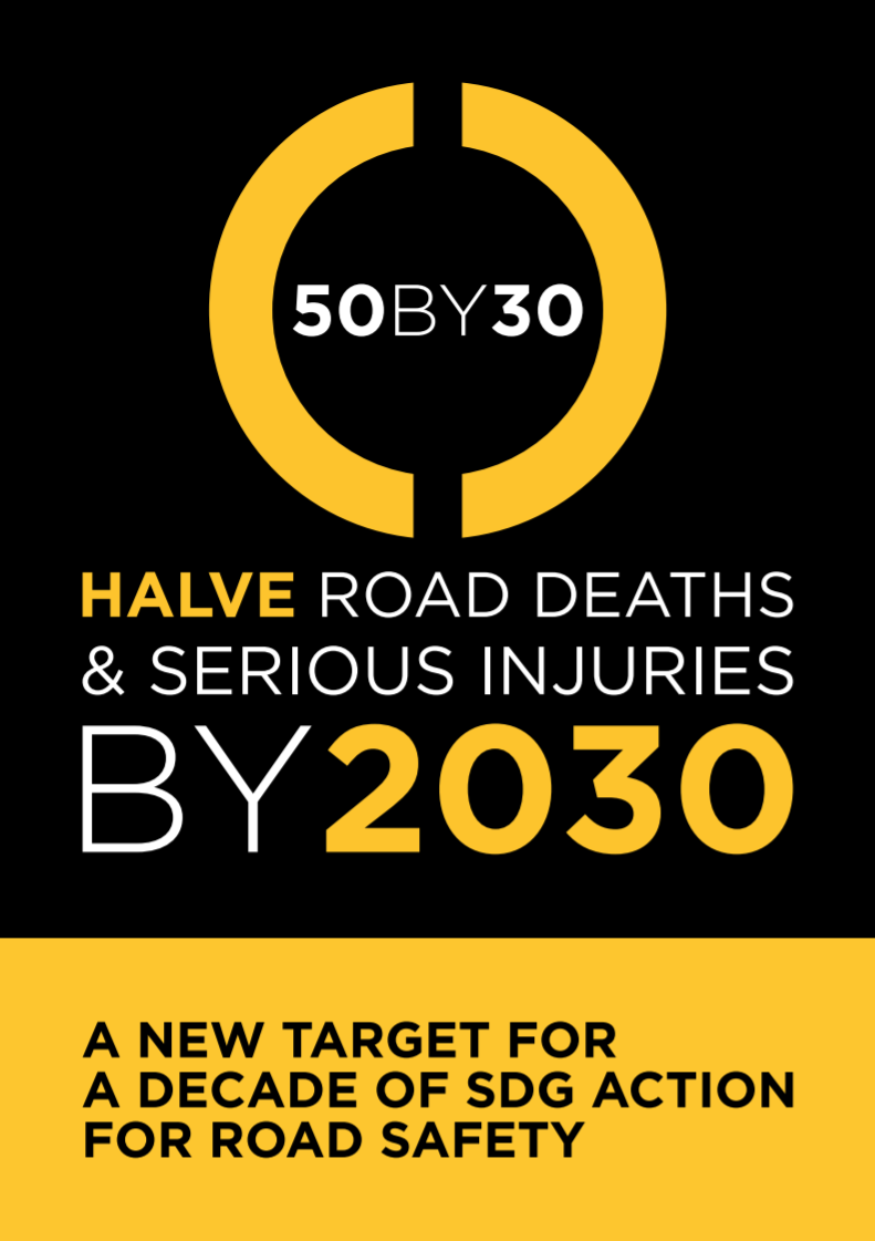 Halve Road Deaths & Serious Injuries By 2030 