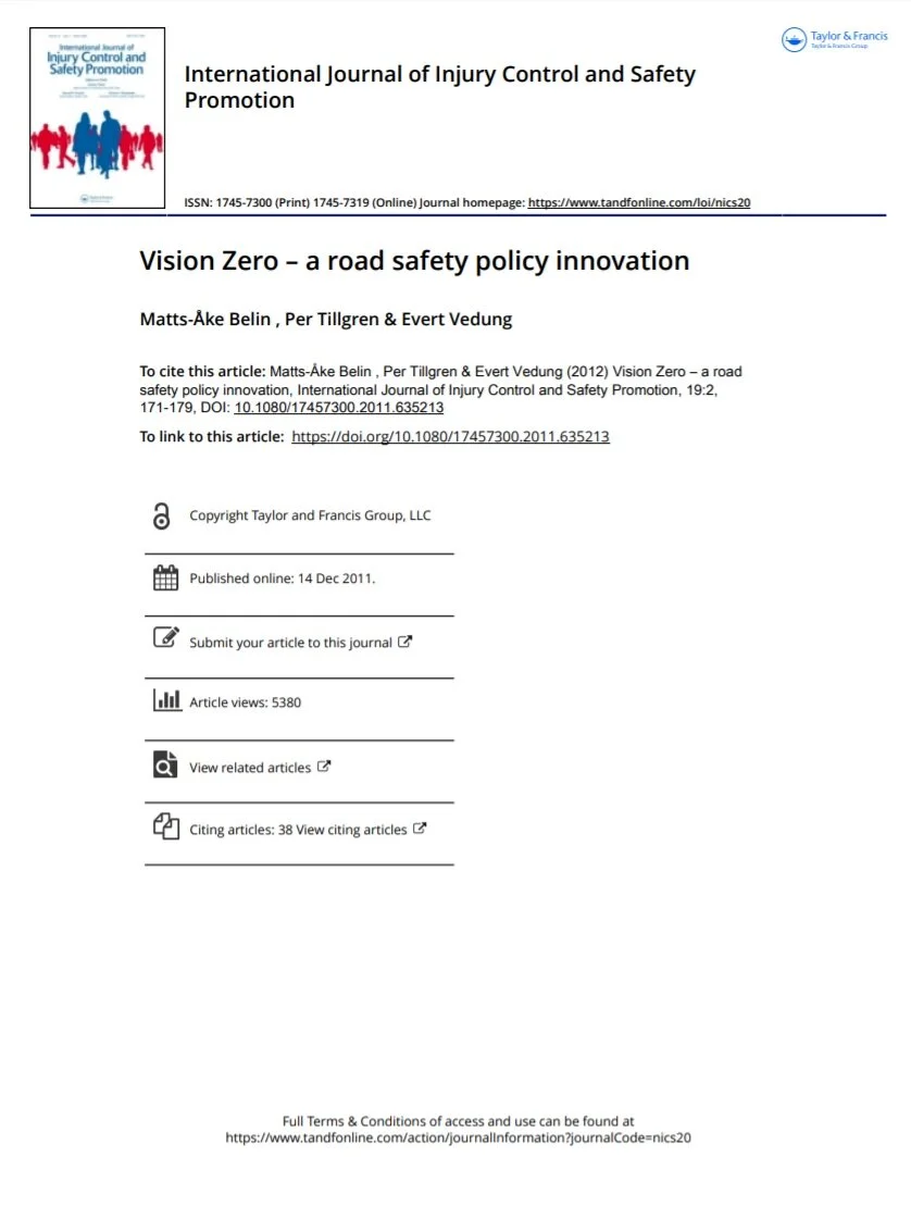 Vision Zero – A Road Safety Policy Innovation
