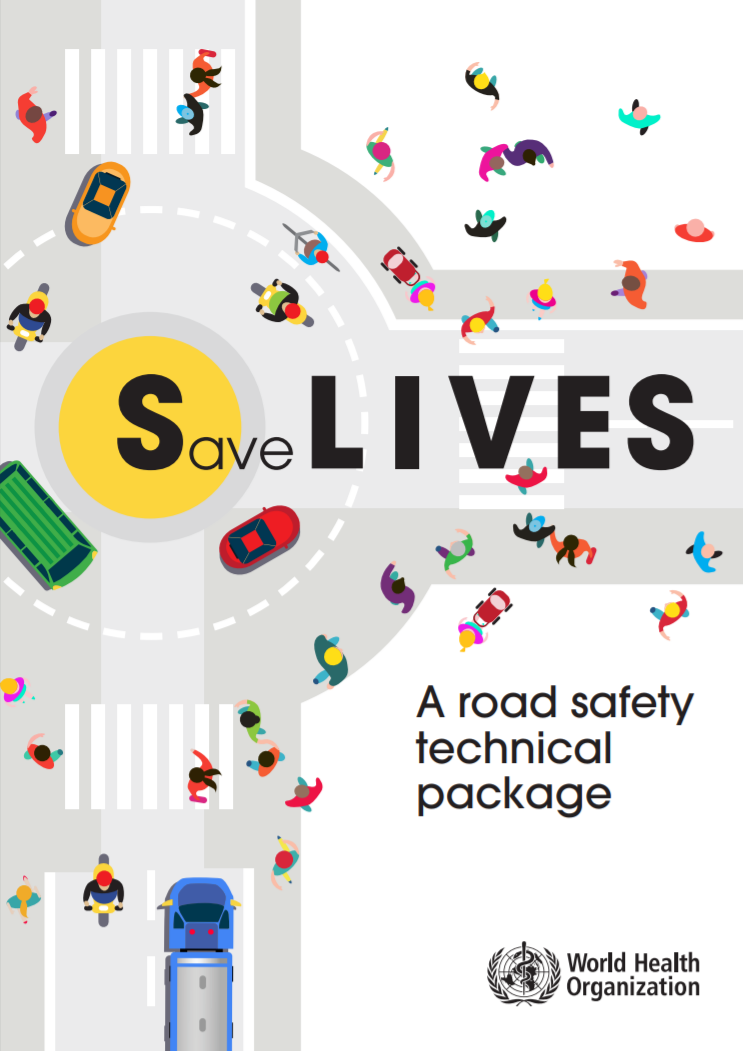 Save Lives: A Road Safety Technical Package 