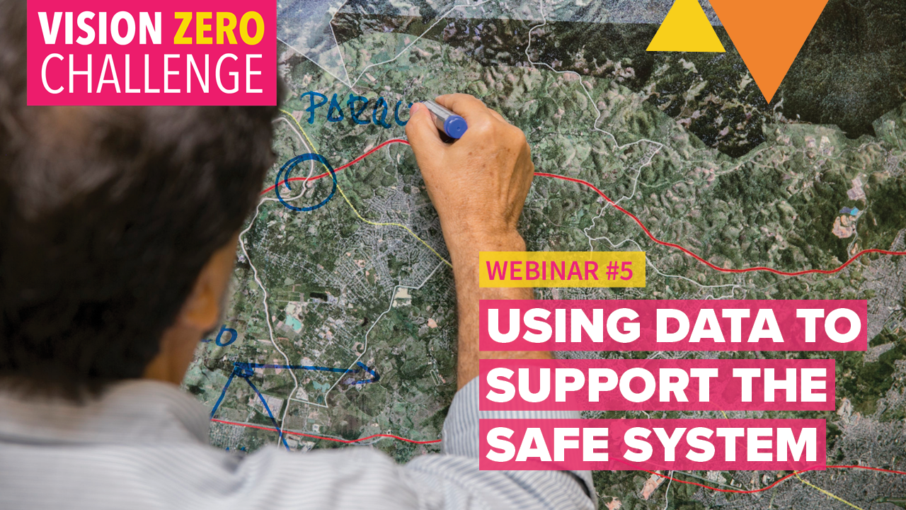 Using Data To Support the Safe System