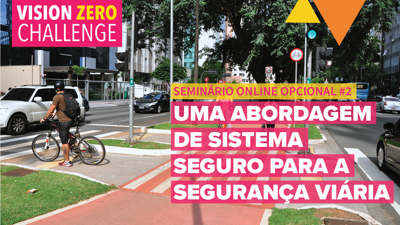 Uma abordagem de Sistema Seguro para a segurança viária