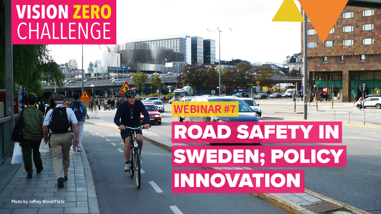 Road Safety in Sweden; Policy Innovation