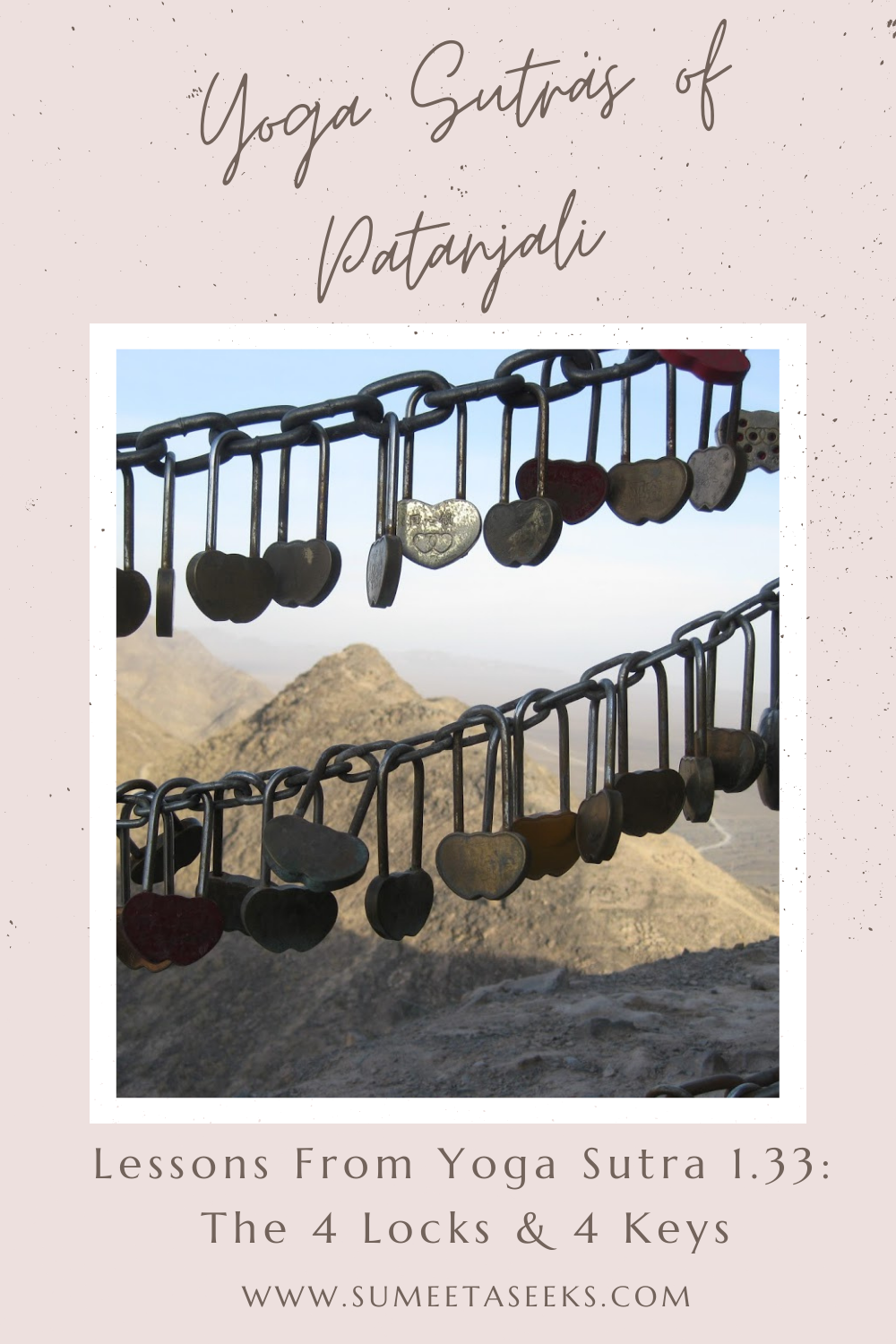 Yoga Sutra 1.33 The Four Locks & Keys