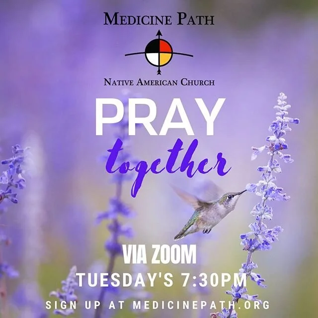 Join us Tuesday for Online Sacred Pipe Ceremony! register at medicinepath.org