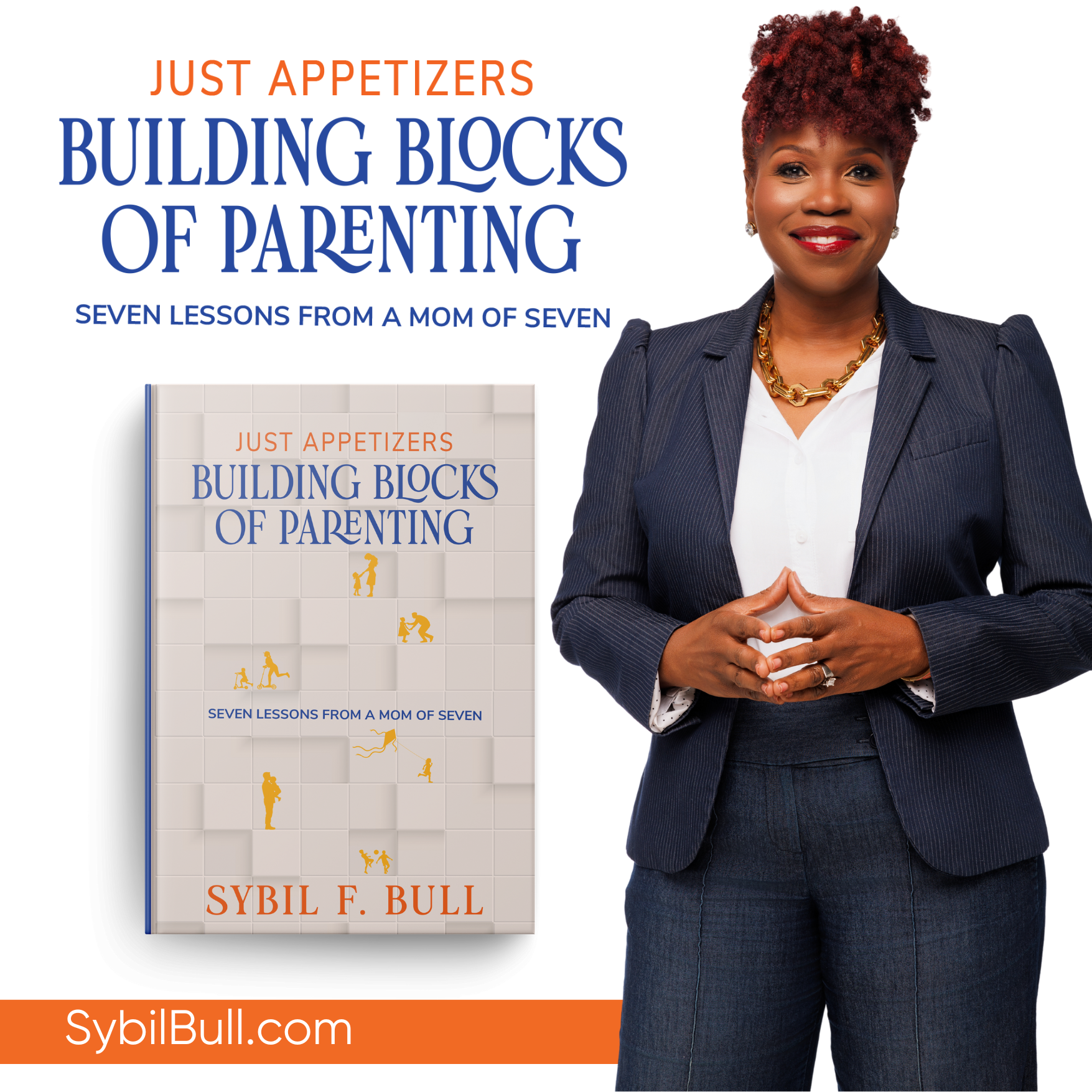 Just Appetizers: Building Blocks for Parents