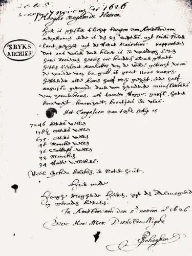 Letter of November 4, 1626, from Peter Schagen in Amsterdam to the States-General in The Hague, reporting the arrival the previous day of the West India Company ship Arms of Amsterdam with news of the purchase of Manhattan.