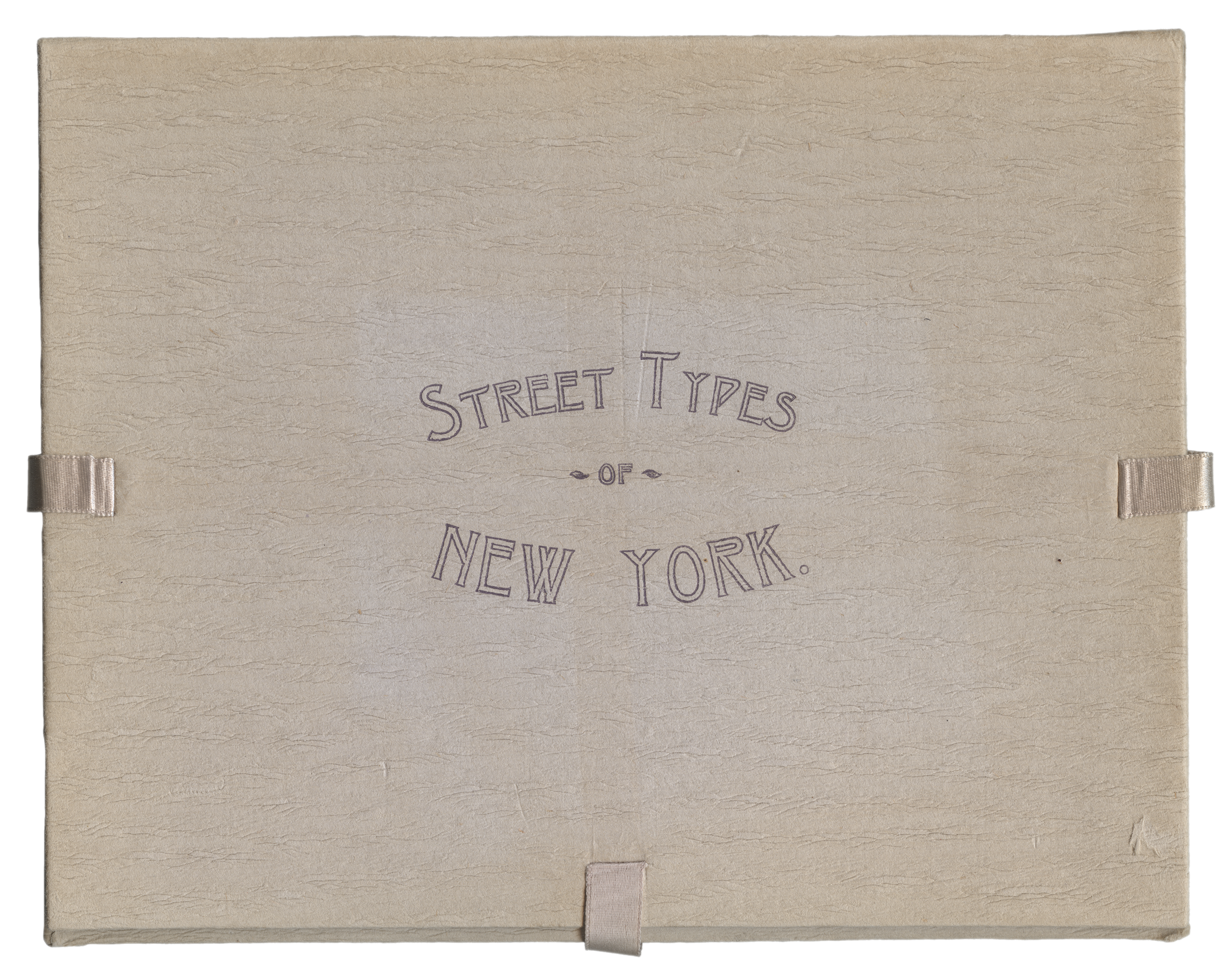   Street Types of New York, cardboard portfolio, copyright 1896  Collection of Historic Richmond Town, 50.015.5016 