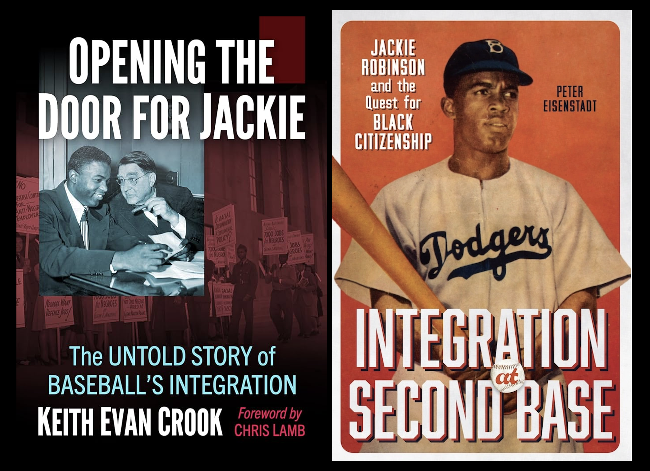Jackie Robinson and the Untold Story of Baseball's Integration 