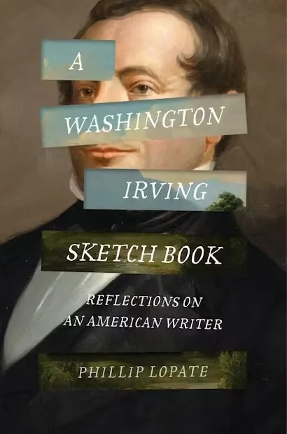Washington Irving: Literary Godfather of New York 
