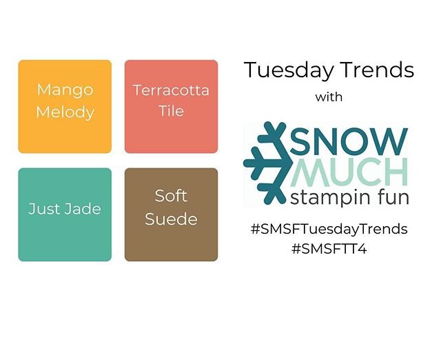 Time for another Tuesday Trends with Snow Much Stampin Fun!

Just for fun make a project using these colors plus neutrals like white or vanilla are allowed too. Feel free to share your project using these hashtags on social media. 
#SMSFtuesdaytrends
