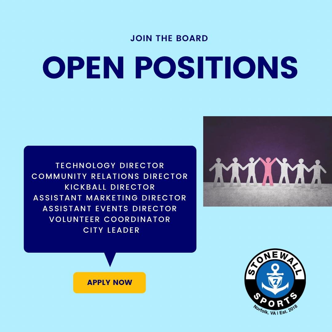 We are looking for a few good people to join the board! Are you looking to help make Stonewall Sports Norfolk even better? This is your chance!

For full descriptions of the positions and to apply, visit: https://www.stonewallsportsnorfolk.org/joinle