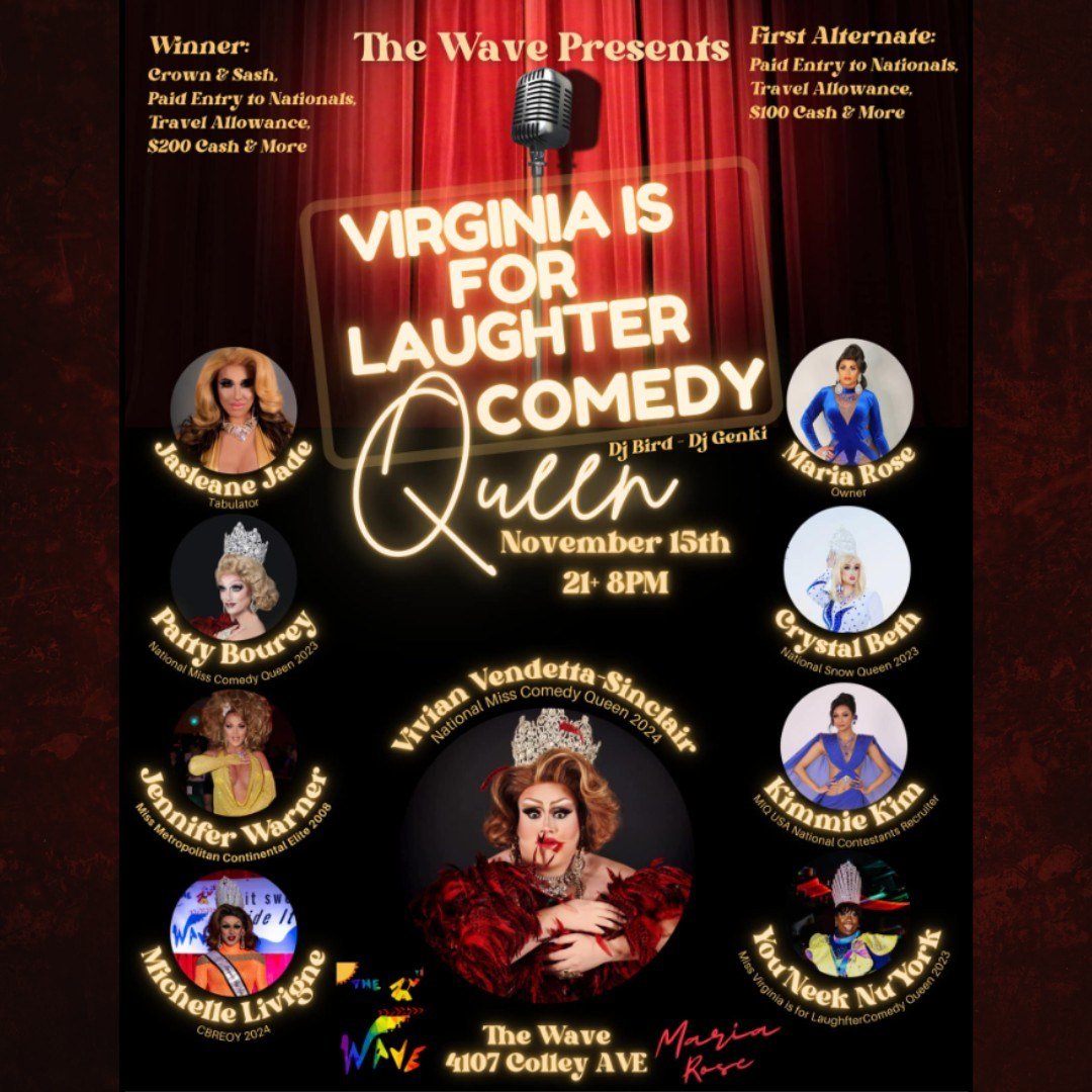 We all need a laugh right now and the best place to get one is at the Virginia is for Laughter Comedy Queen Pageant! ✨🎤

These queens aren&rsquo;t just here to slay&mdash;they&rsquo;re here to make you cry...from laughter of course! And one hilariou