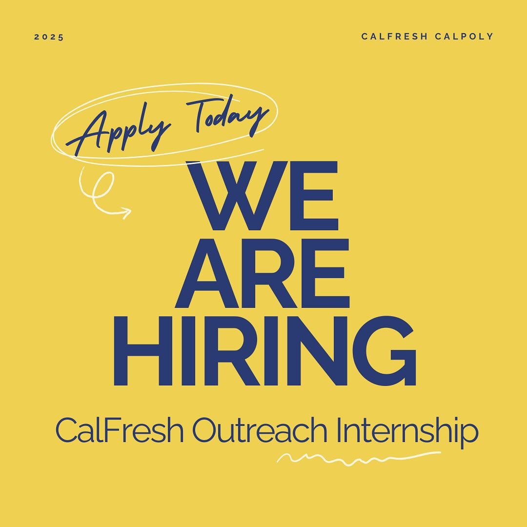 Apply for our CalFresh Outreach Coordinator intern position today!! 
A CalFresh Outreach Coordinator promotes awareness of CalFresh benefits to college students, assists with the application process, and organizes outreach events to improve food secu