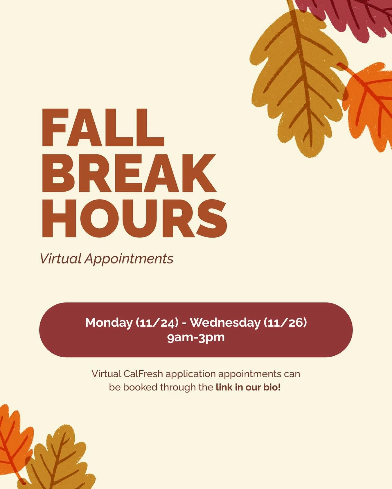 Need help with your CalFresh application but haven&rsquo;t had time this Fall quarter to fill it out? 🤔We are holding virtual fall break appointments Monday 11/24 through Wednesday 11/26 (9am-3pm) to assist you through every step of the application 