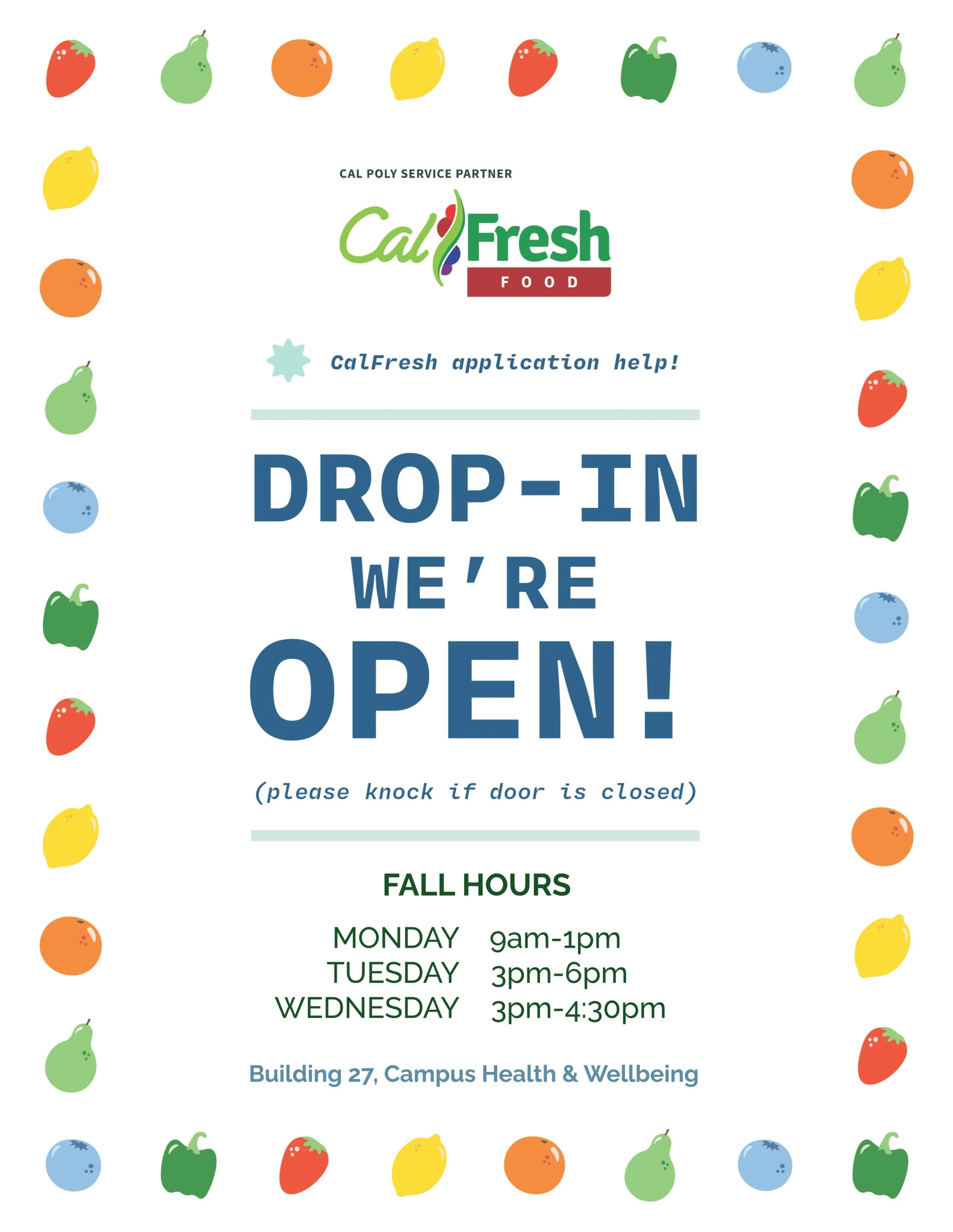 UPDATED FALL HOURS 💚💛 We extended our hours and hope to accommodate more people! 
Need help applying for CalFresh? Drop in during our fall hours for in-person application help! Find us in the lower level of Campus Health &amp; Wellbeing (Building 2