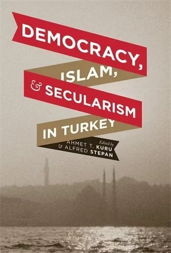 Democracy, Islam, &amp; Secularism in Turkey