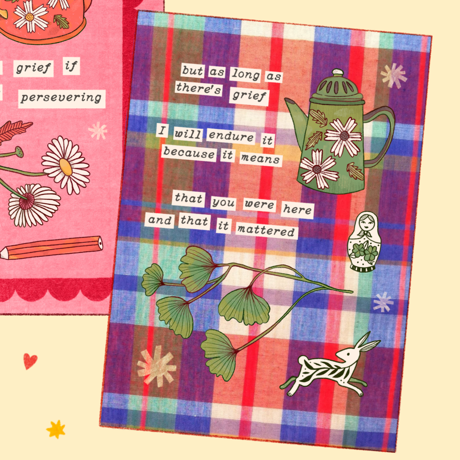 BUT AS LONG AS THERE'S GRIEF, A4 PRINT