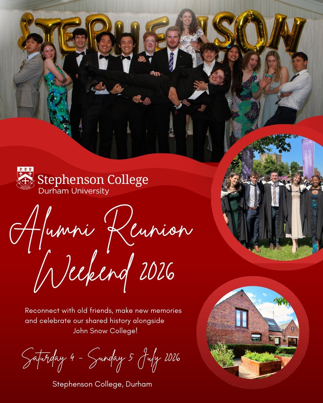 We are delighted to warmly invite alumni and their guests back to Stephenson College for a truly special Reunion Weekend from 4-5 July 2026! The weekend will feature a series of fantastic events which we hope you will enjoy.
 
Whether it has been one