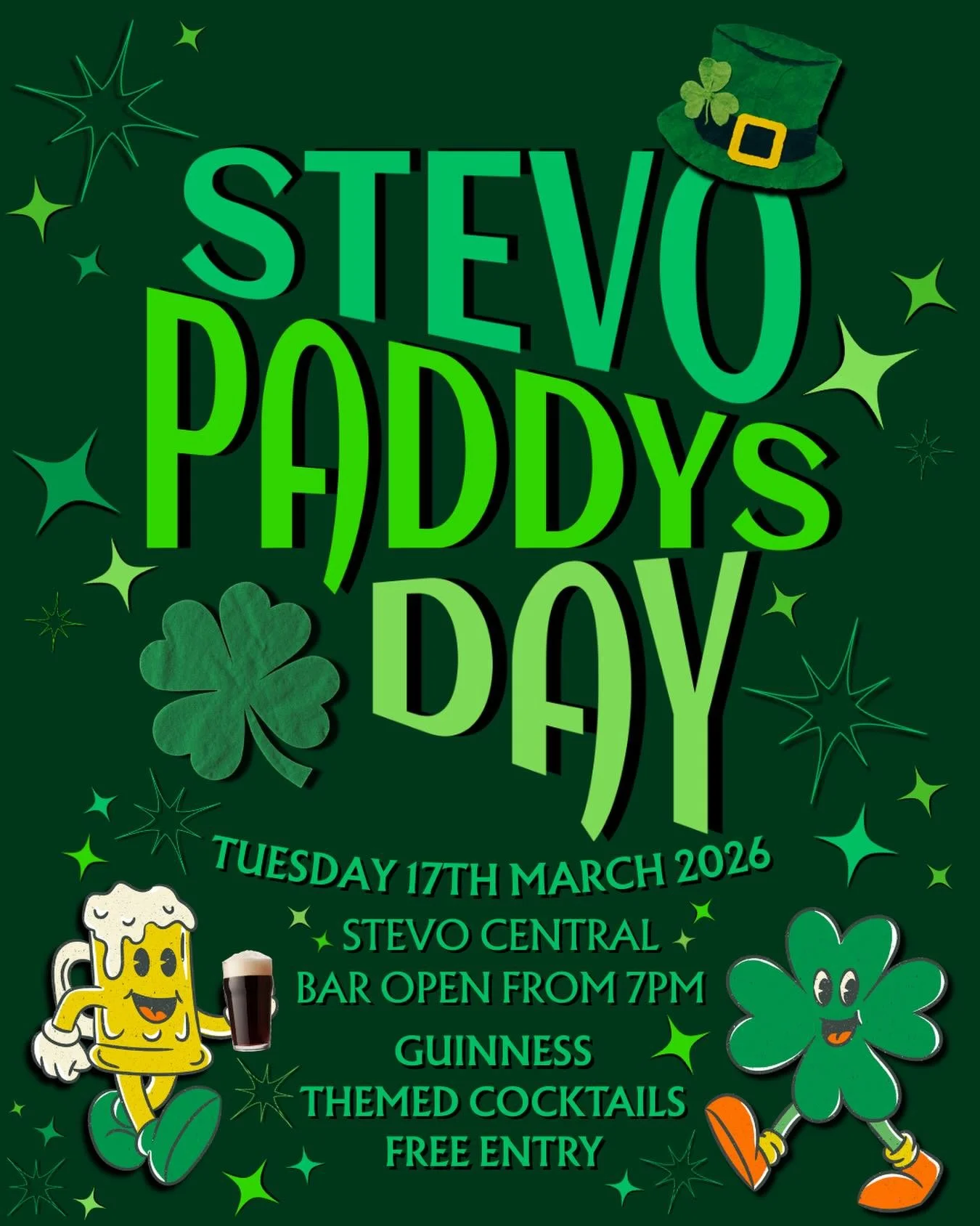 💚🍀STEVO RANGERS, get excited paddy&rsquo;s day is on TUESDAY!🍻🍀free entry from 7pm with themed cocktails and tunes to celebrate the end of epiphany term!🍀
