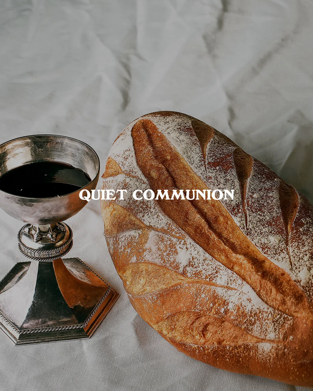 Quiet Communion Service