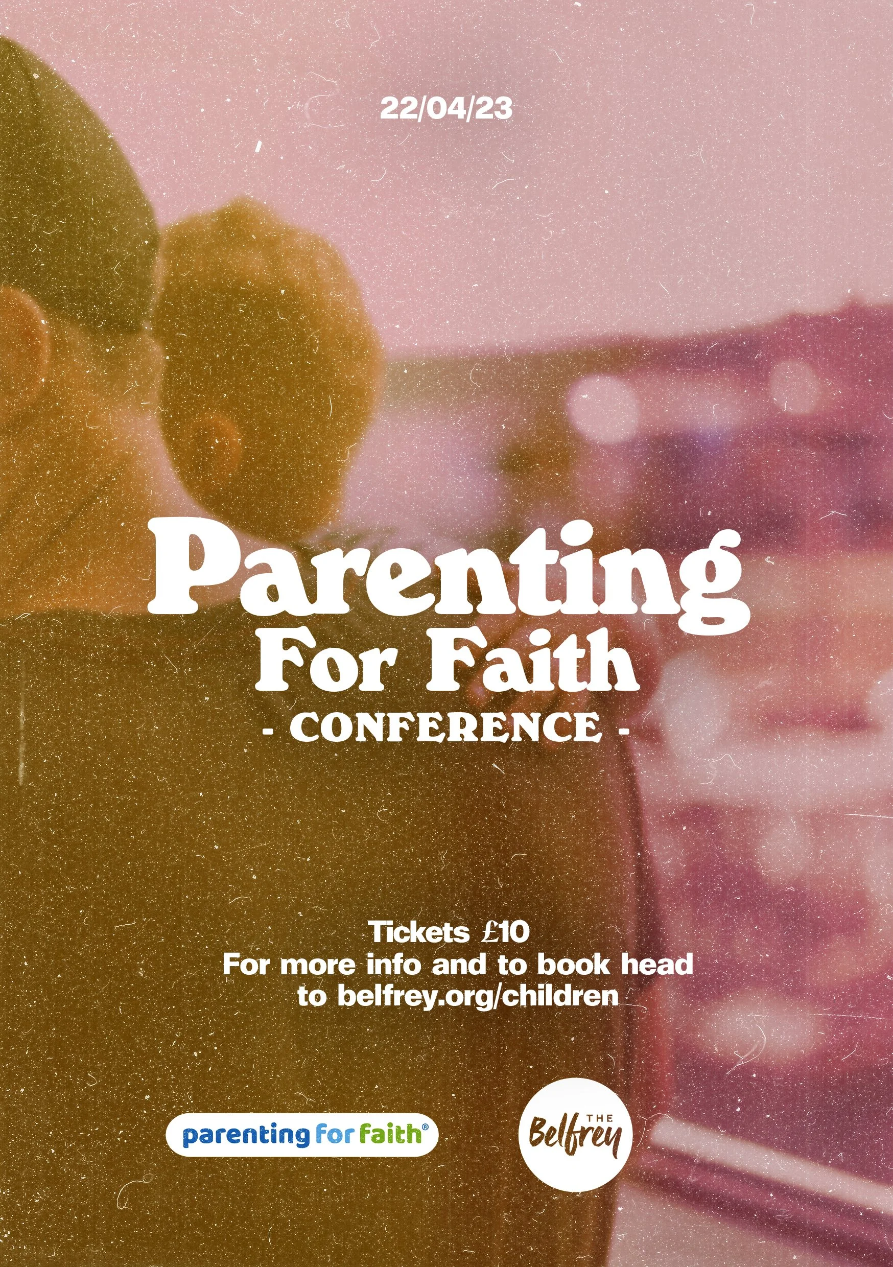 Parenting for Faith Conference