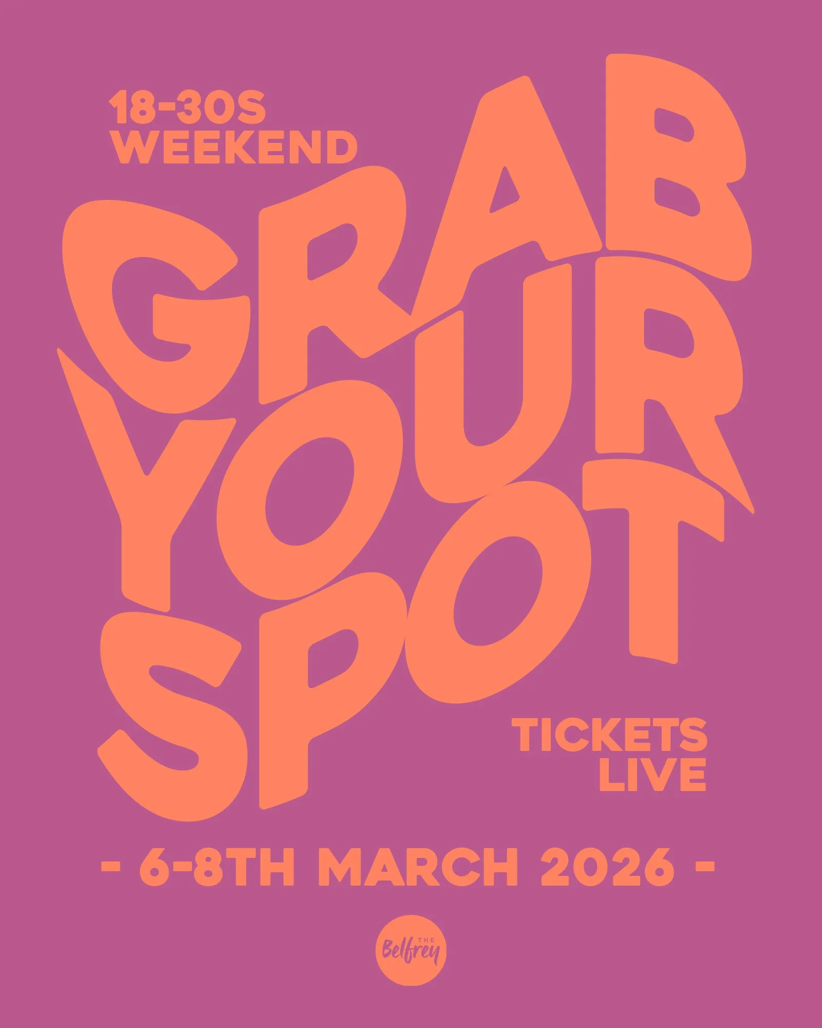 Belfrey 18-30s Weekend Away