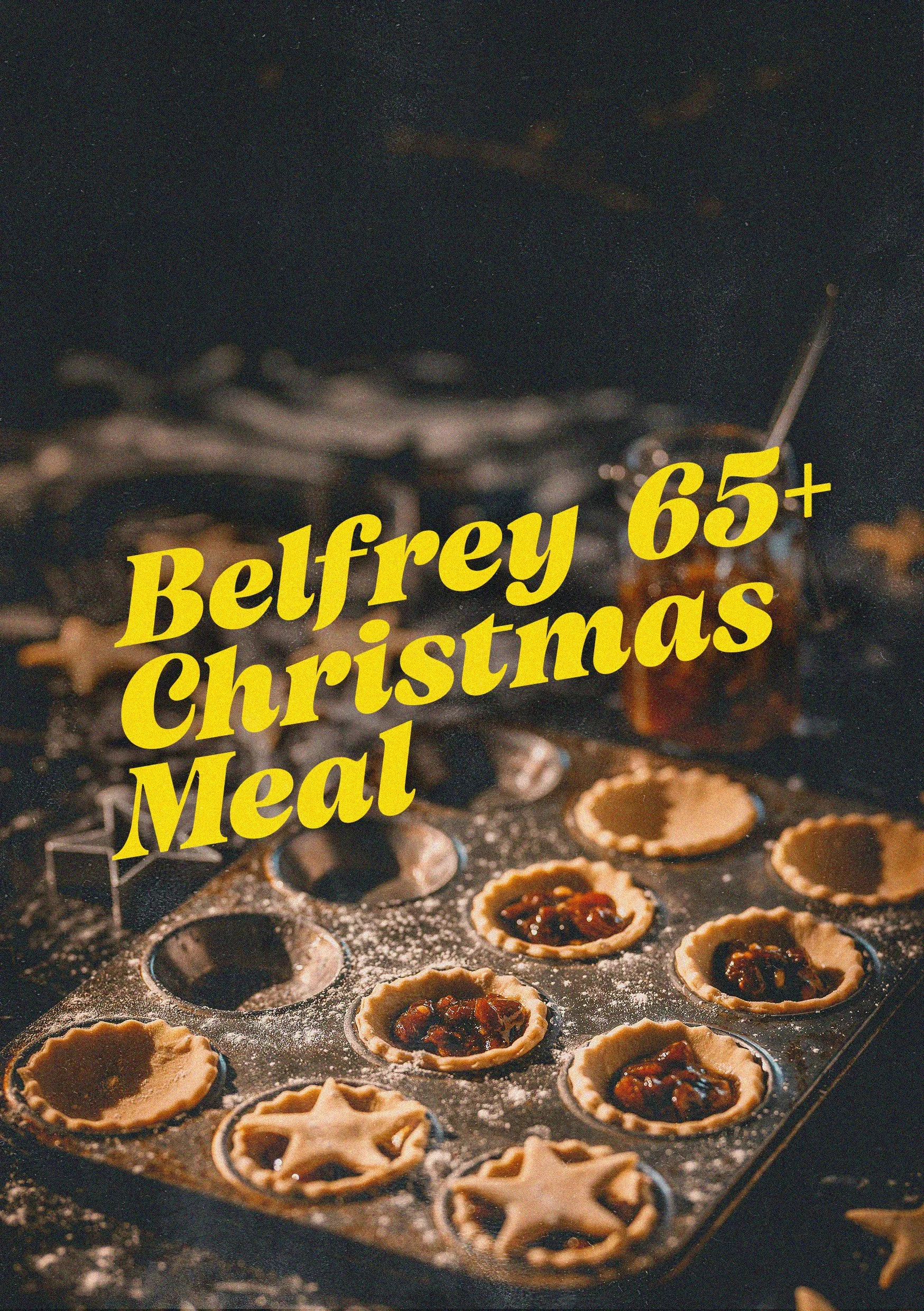 Belfrey 65+ Christmas meal 2026