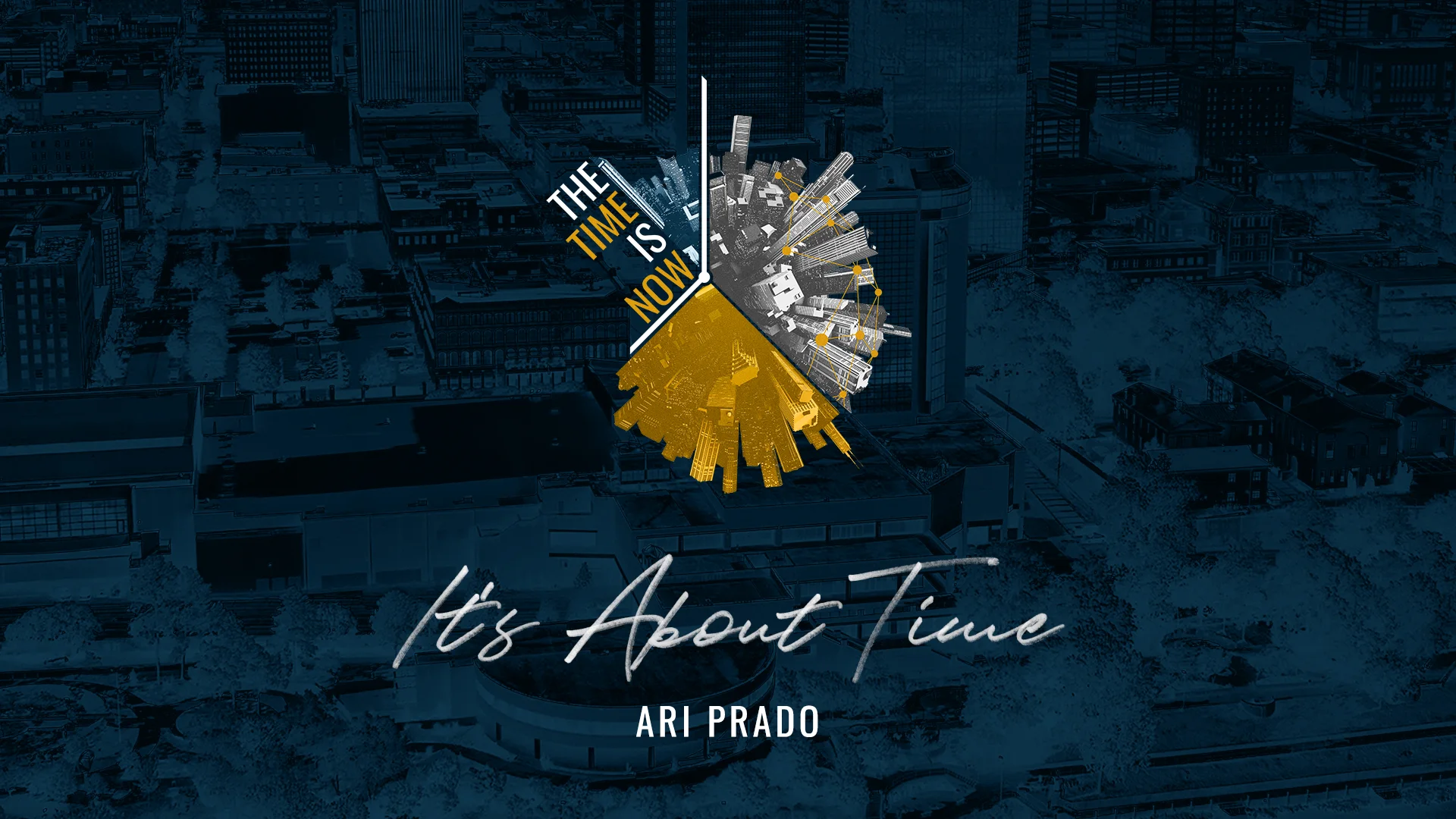 It's About Time - Rev. Ari Prado
