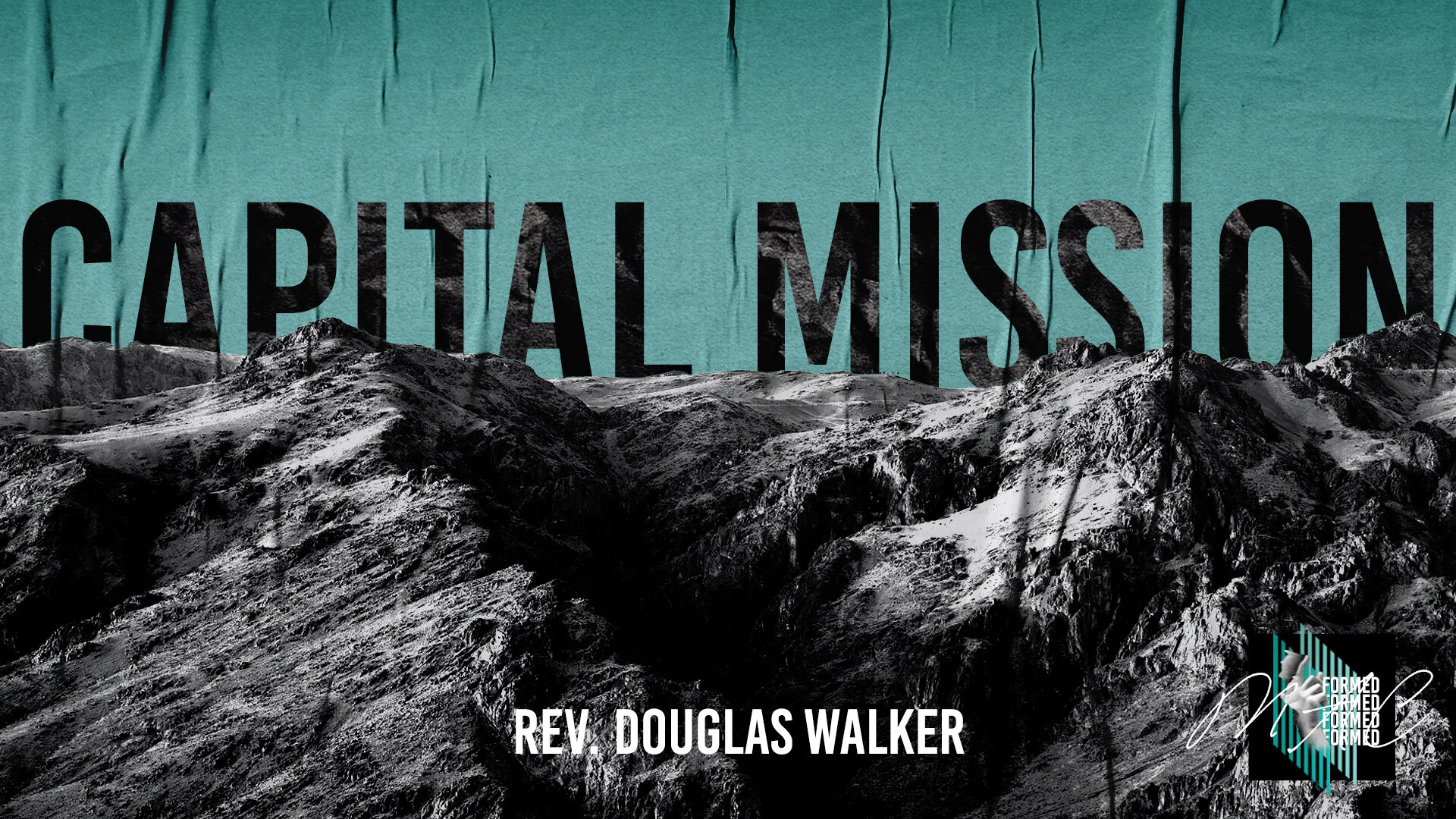 Capital Mission - Rev. Douglas Walker