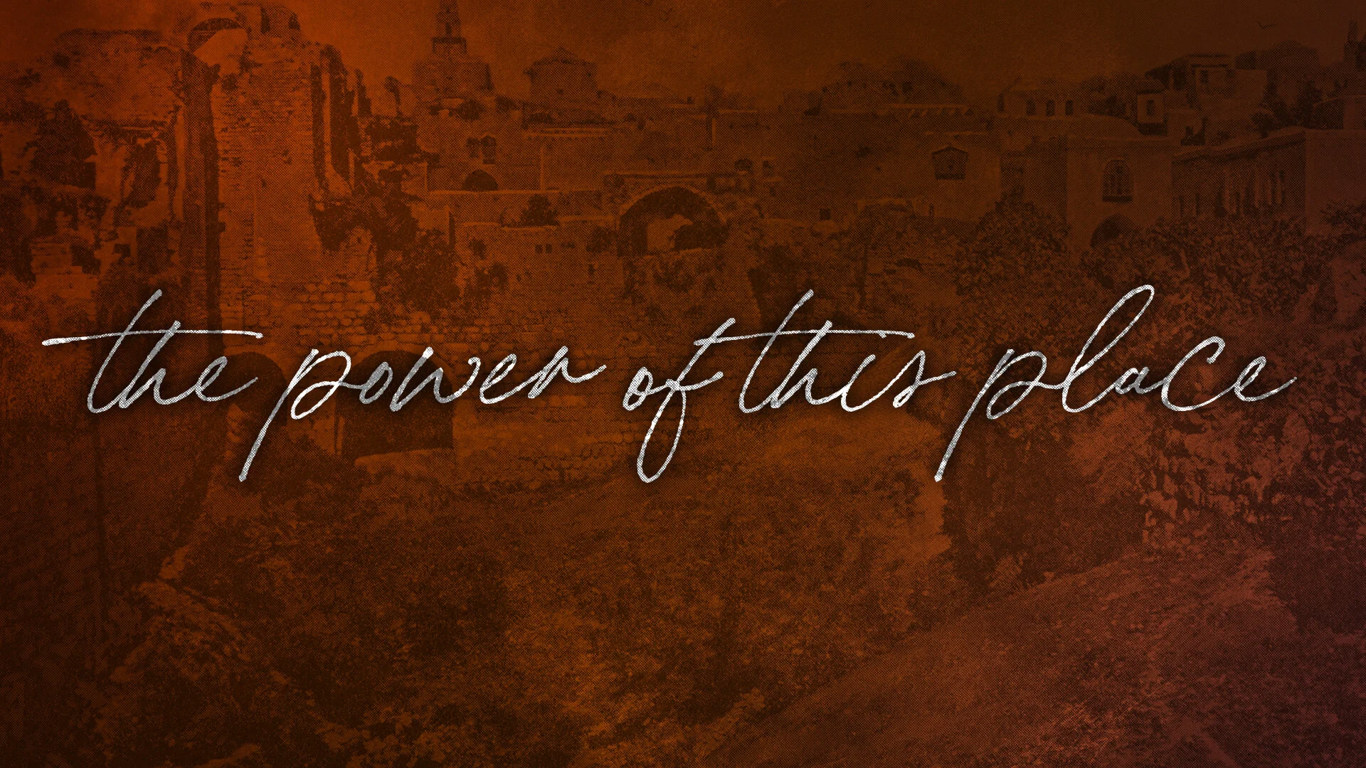 The Power Of This Place - Rev. Wesley Jackson