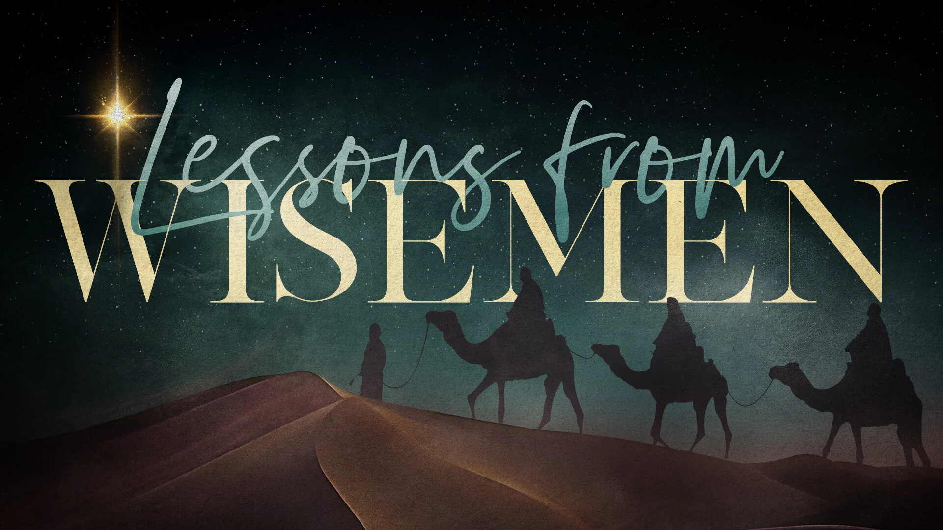 Lessons From Wisemen - Pastor Nathan Holmes