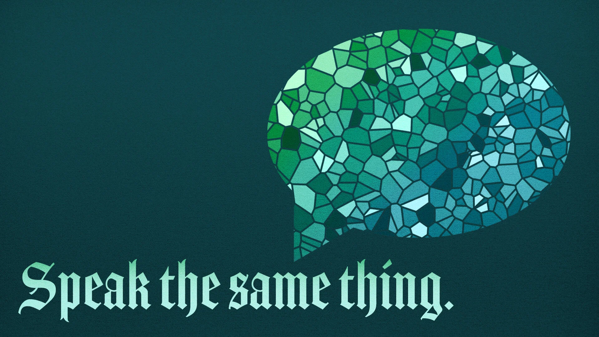 Speak The Same Thing - Pastor Nathan Holmes