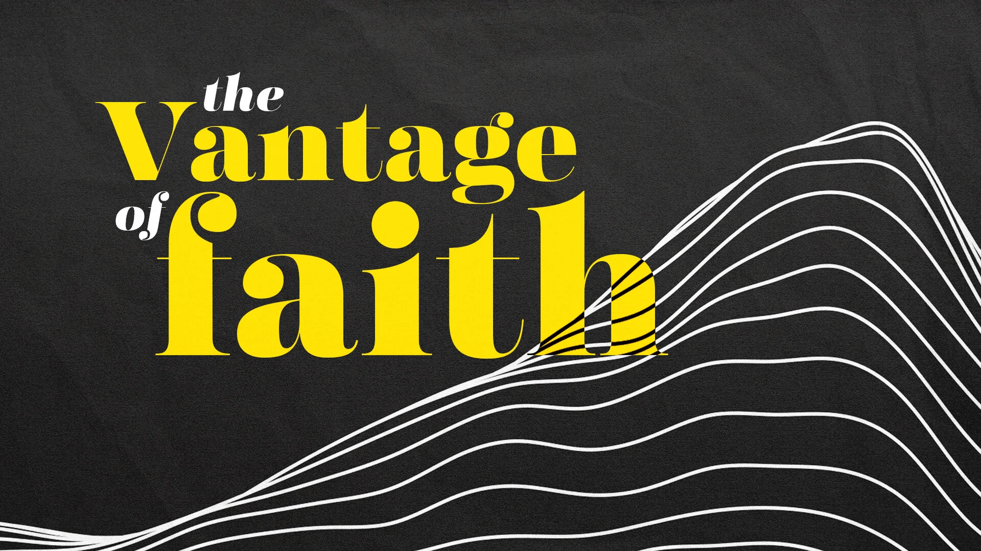 the vantage of faith_online.jpg