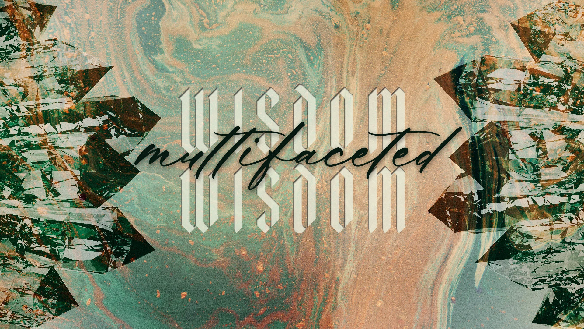 Multifaceted Wisdom - Pastor Nathan Holmes