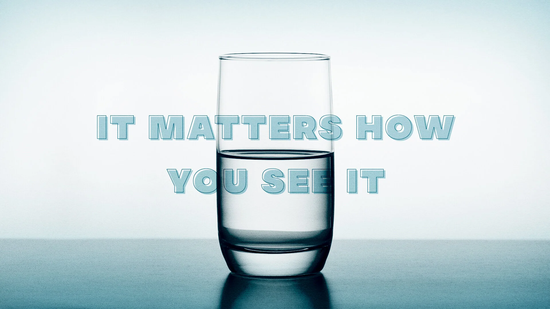 It Matters How You See It - Pastor Nathan Holmes