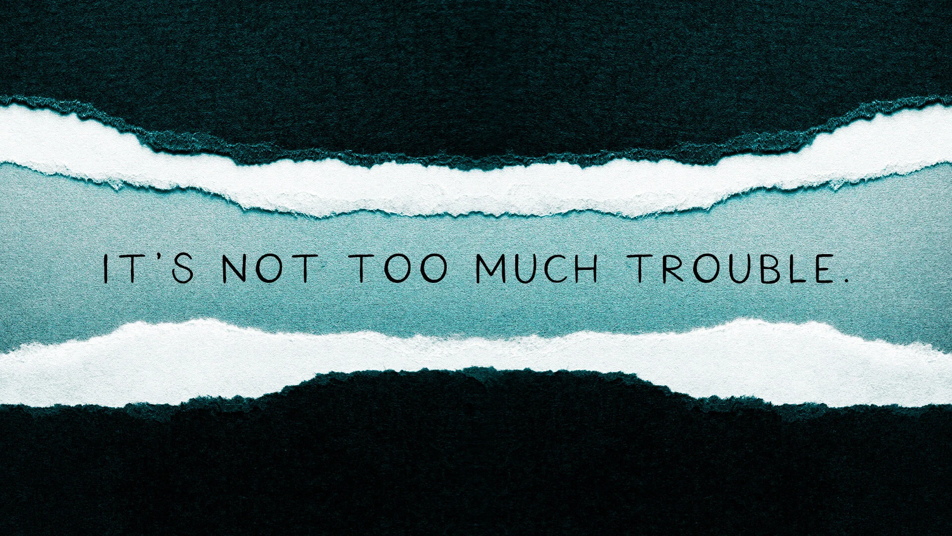  It's Not Too Much Trouble - Pastor Nathan Holmes