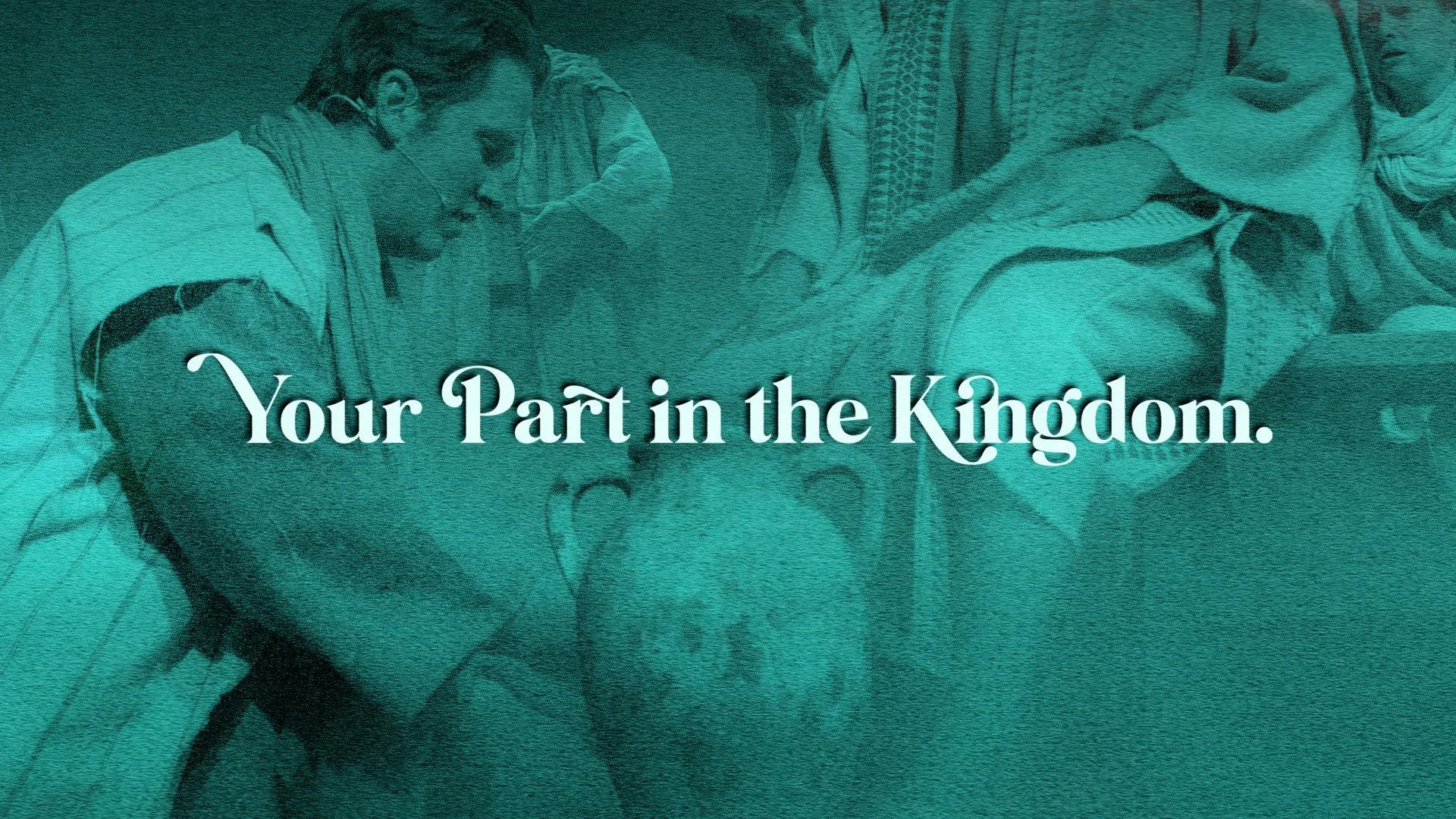 Your Part in the Kingdom - Pastor Nathan Holmes