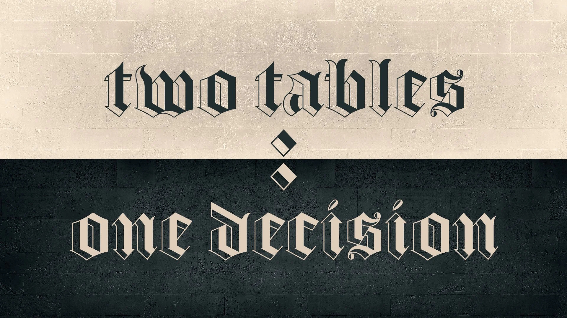 Two Tables One Decision - Pastor Nathan Holmes