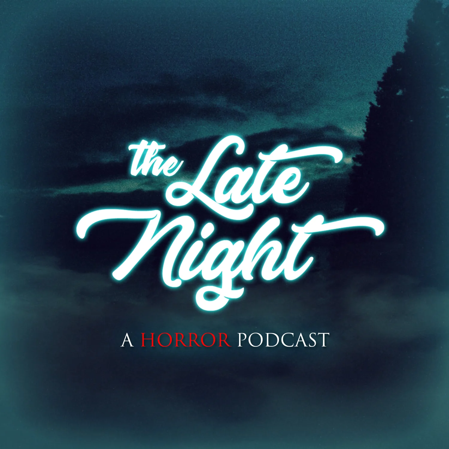 The Late Night: A Horror Podcast