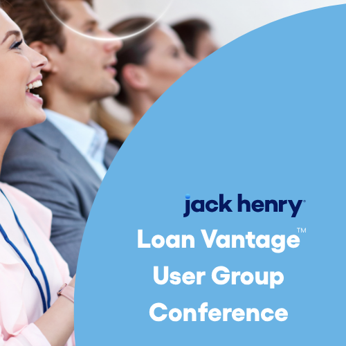 Jack Henry Loan Vantage User Group Sessions