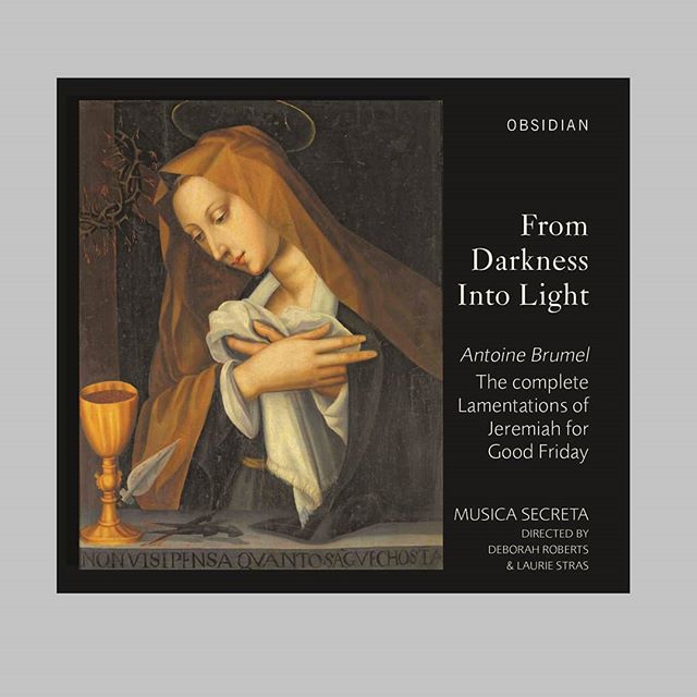 OUT TODAY
Antoine Brumel: The Complete Lamentations of Jeremiah for Good Friday
Beautifully performed in their entirety by&nbsp;Musica Secreta
.
We hope you'll take the opportunity to discover something beautiful. We can almost guarantee that there w