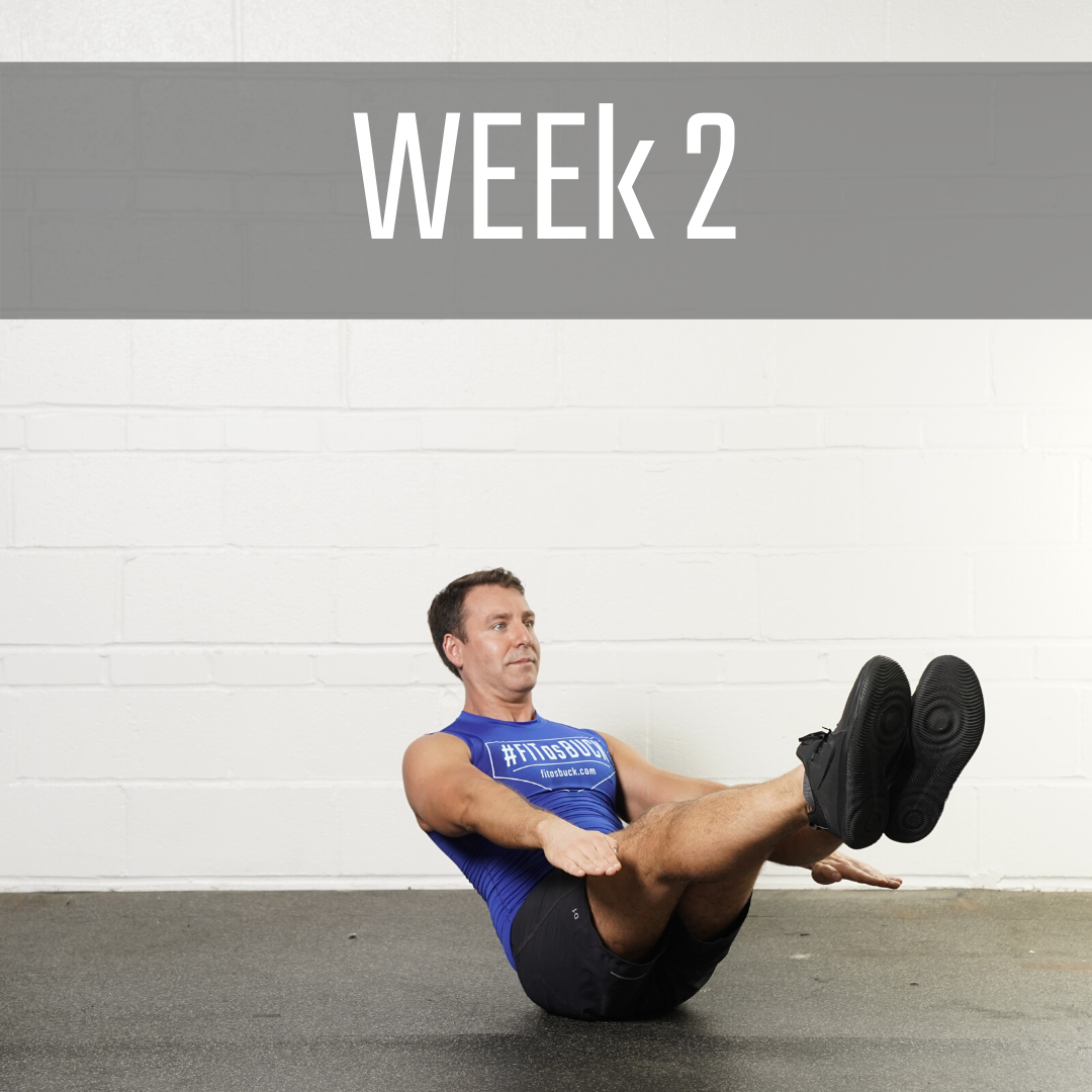 Fit as Buck - Buck Up Program - Week 2