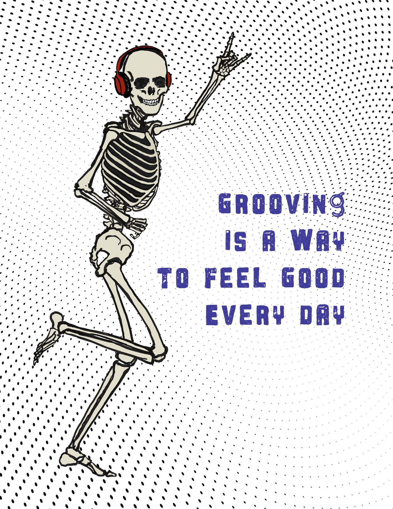 Grooving is a way, to feel good every day. Skeleton flashing a rock on hand gesture and wearing headphones.