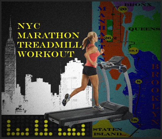 NYC Marathon Treadmill Workout