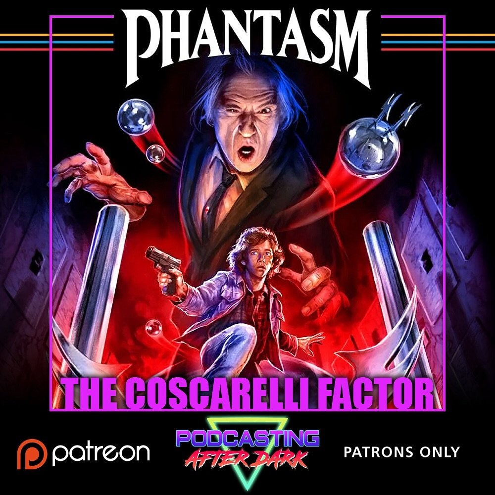This month on #TheCoscarelliFactor we review PHANTASM (1979)! Listen now exclusively on our Patreon page under the &ldquo;Auteur De Force&rdquo; tier!

Patreon.com/PodcastingAfterDark
&mdash;&mdash;&mdash;&mdash;&mdash;&mdash;&mdash;&mdash;&mdash;&md