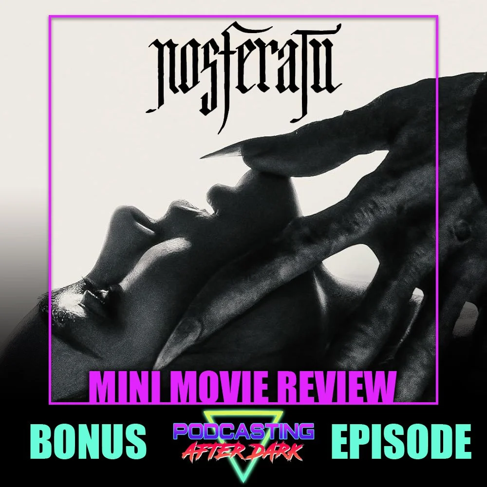 Nosferatu (2024) Mini-Review