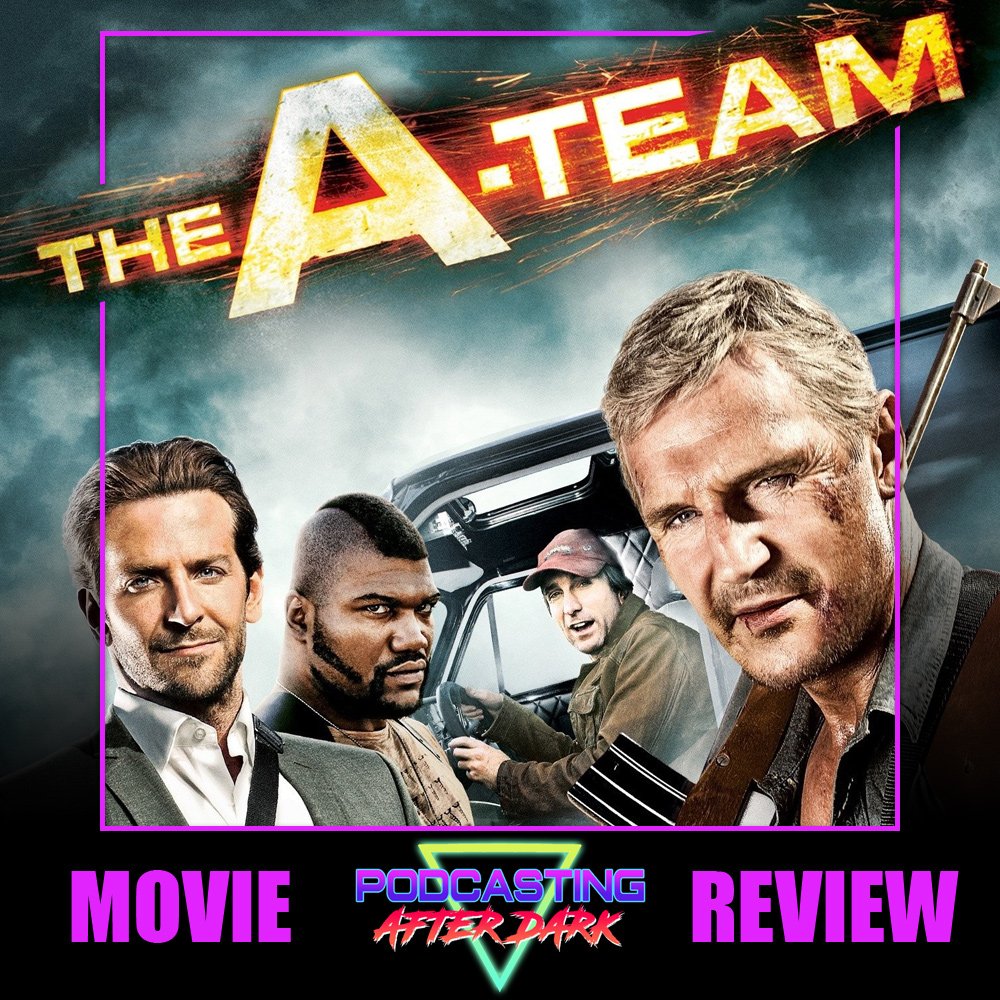 The A-Team (2010) Review