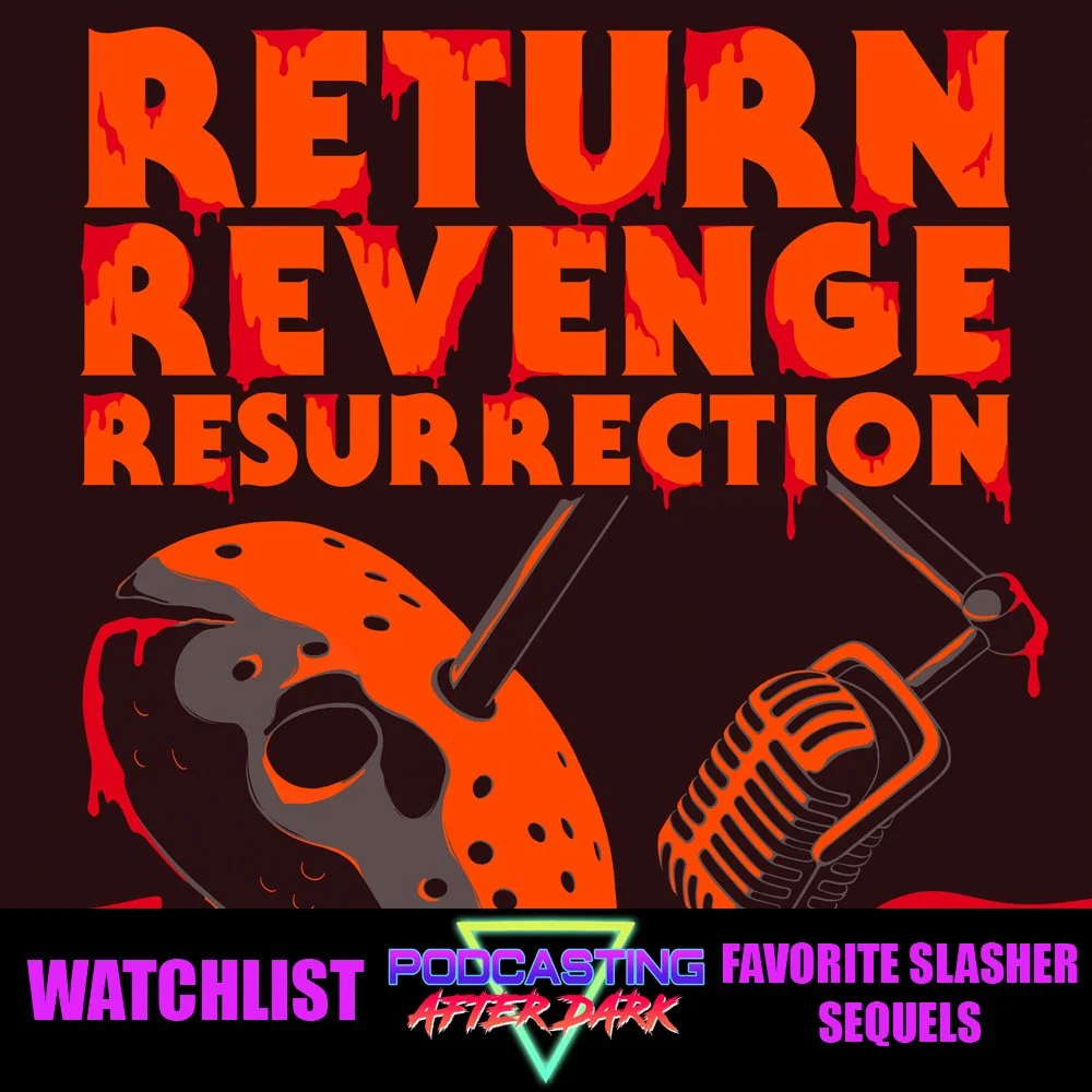 PAD Watchlist: Favorite Slasher Sequels