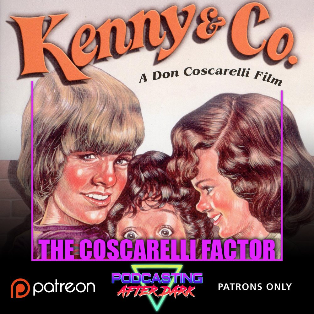 The Coscarelli Factor Episode 2: Kenny & Company (1976)